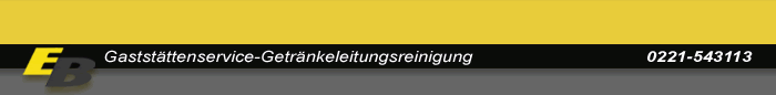 EB Gastst�ttenservice-Getr�nkeleitungsreinigung - Tel: 0221-543113